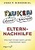 Eltern-Nachhilfe: Wie man Kinder beim Lernen unterstützen kann (German Edition)