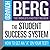 The Student Success System:...