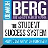 The Student Success System: How to Get an "A" on Your Test! The Student Success System: How to Get an "A" on Your Test!