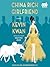 China Rich Girlfriend (Crazy Rich Asians, #2)