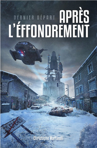 Après l’effondrement Dernier départ