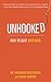 Unhooked: How to Quit Anything