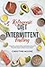 Ketogenic Diet and Intermittent Fasting: 2 Manuscripts - Ultimate Weight Loss Beginners Guide, 30 Day Keto Program, Burn Fat, Meal Plan, Women and Men Motivation Habits to Slim Down Forever, OMAD