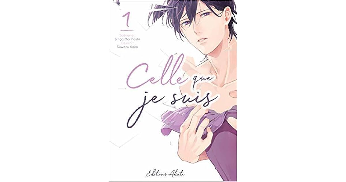 Celle que je suis, tome 1 by Bingo Morihashi