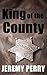 King of the County (Sheriff...