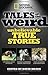 NG Tales of the Weird: Unbelievable True Stories