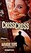 CrissCross by Mandie Tepe