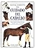 MANUAL COMPLETO DEL CUIDADO DEL CABALLO (GUIAS DEL NATURALIST... by Colin Vogel