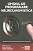 Ghidul de programare neurolingvistica by Robert B. Dilts