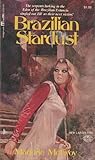 Brazilian Stardust