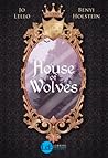 House of Wolves (House of Wolves, #1)