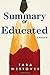 Summary of Educated a Memoir by Tara Westover by Lisa Hogan