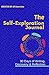 The Self Exploration Journal: 90 Days of Writing, Discovery & Reflection (Self Discovery Journals to Write in for Women & Men)
