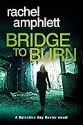 Bridge to Burn