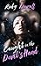 Caught in the Devil's Hand (The Dark Court, #1)