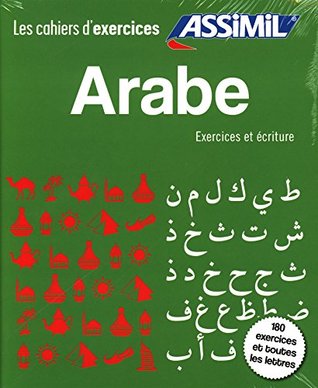 Coffret Cahiers Exercices + Ecriture Arabe - Arabic writing and exercises for French speakers (Arabic Edition)