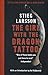 The Girl with the Dragon Tattoo by Stieg Larsson