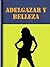 Adelgazar y Belleza by Libro Móvil SL