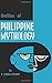 Outline of Philippine Mytho...