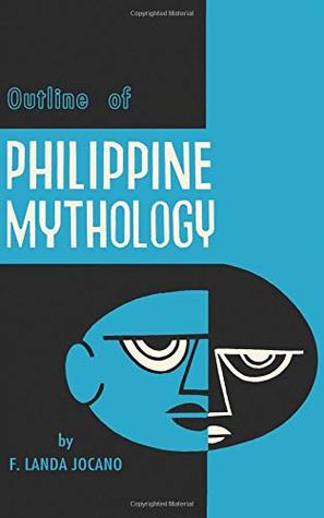 Outline of Philippine Mythology (Paperback)