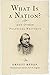 What Is a Nation? and Other...