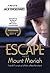 Escape from Mount Moriah: Trials & Triumphs of a Kid in a New Homeland
