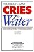 Your Body's Many Cries for Water: Don't Treat Thirst With Medications