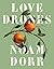Love Drones