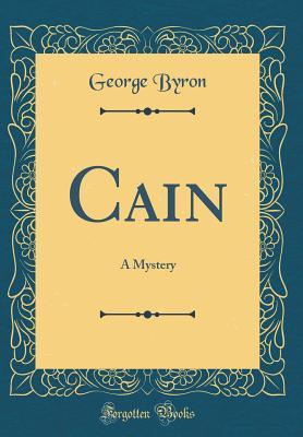 Cain: A Mystery