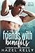 Friends with Benefits (Beta Brothers #2)