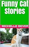 Funny Cat Stories