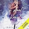 A Steel Heart by Amie Knight