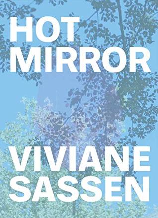 Viviane Sassen: Hot Mirror (Paperback)