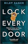 Lock Every Door by Riley Sager Lock Every Door by Riley Sager