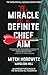 The Miracle of a Definite Chief Aim (Napoleon Hill Success Course)