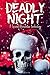 Deadly Night