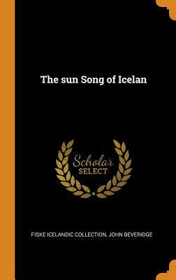 The Sun Song of Iceland (Hardcover)
