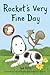 Rocket's Very Fine Day (Step into Reading)