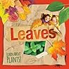 Leaves (Learn About Plants!)