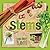 Stems (Learn About Plants!)