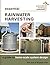 Essential Rainwater Harvesting: A Guide to Home-Scale System Design (Sustainable Building Essentials)