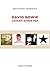 David Bowie, l'avant-garde pop (MUSIQUES) (French Edition)