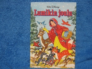 Lumikin joulu (Disneyn satulukemisto. Kuukauden kirja,#156)