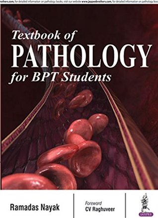 TEXTBOOK OF PATHOLOGY FOR BPT STUDENTS (Paperback)