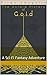 The Untold History of Gold by Brian Laughlin