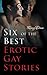 Six of the Best Erotic Gay Stories