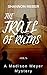 The Trail of Ruins: A Paran...