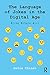 The Language of Jokes in the Digital Age by Delia Chiaro