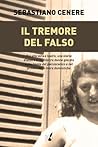 Il tremore del falso by Sebastiano Cenere