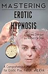 Mastering Erotic ...